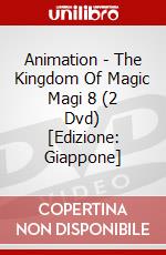 Animation - The Kingdom Of Magic Magi 8 (2 Dvd) [Edizione: Giappone] dvd