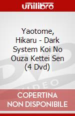Yaotome, Hikaru - Dark System Koi No Ouza Kettei Sen (4 Dvd) dvd