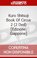 Kuro Shitsuji Book Of Circus 2 (2 Dvd) [Edizione: Giappone] dvd