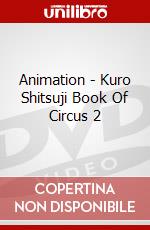 Animation - Kuro Shitsuji Book Of Circus 2 dvd