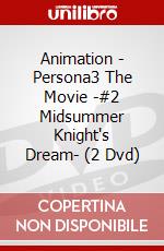 Animation - Persona3 The Movie -#2 Midsummer Knight's Dream- (2 Dvd) dvd
