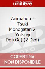 Animation - Tsuki Monogatari 2 Yotsugi Doll(Ge) (2 Dvd) dvd