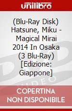 (Blu-Ray Disk) Hatsune, Miku - Magical Mirai 2014 In Osaka (3 Blu-Ray) [Edizione: Giappone] brd