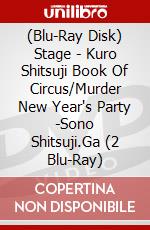 (Blu-Ray Disk) Stage - Kuro Shitsuji Book Of Circus/Murder New Year's Party -Sono Shitsuji.Ga (2 Blu-Ray) brd