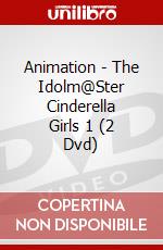 Animation - The Idolm@Ster Cinderella Girls 1 (2 Dvd) dvd