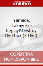 Yamada, Takayuki - Replay&Destroy Dvd-Box (3 Dvd) dvd