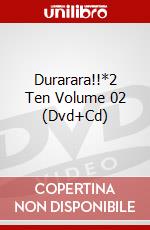 Durarara!!*2 Ten Volume 02 (Dvd+Cd) dvd