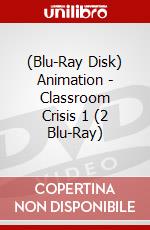 (Blu-Ray Disk) Animation - Classroom Crisis 1 (2 Blu-Ray) brd