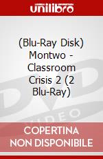 (Blu-Ray Disk) Montwo - Classroom Crisis 2 (2 Blu-Ray) brd