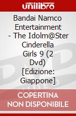 Bandai Namco Entertainment - The Idolm@Ster Cinderella Girls 9 (2 Dvd) [Edizione: Giappone] dvd