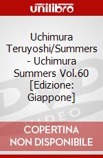 Uchimura Teruyoshi/Summers - Uchimura Summers Vol.60 [Edizione: Giappone] dvd