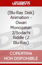 (Blu-Ray Disk) Animation - Owari Monogatari 2/Sodachi Riddle (2 Blu-Ray) brd