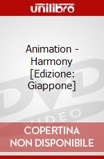 Animation - Harmony [Edizione: Giappone] dvd