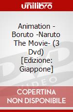 Animation - Boruto -Naruto The Movie- (3 Dvd) [Edizione: Giappone] dvd