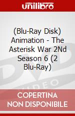 (Blu-Ray Disk) Animation - The Asterisk War 2Nd Season 6 (2 Blu-Ray) brd