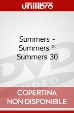 Summers - Summers * Summers 30 dvd