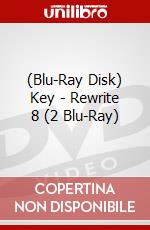 (Blu-Ray Disk) Key - Rewrite 8 (2 Blu-Ray) brd