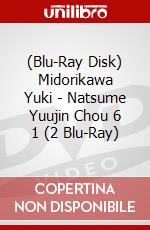 (Blu-Ray Disk) Midorikawa Yuki - Natsume Yuujin Chou 6 1 (2 Blu-Ray) brd