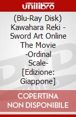 (Blu-Ray Disk) Kawahara Reki - Sword Art Online The Movie -Ordinal Scale- [Edizione: Giappone] brd