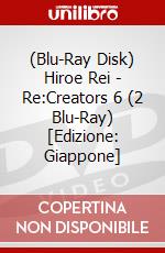 (Blu-Ray Disk) Hiroe Rei - Re:Creators 6 (2 Blu-Ray) [Edizione: Giappone] brd