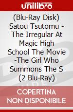 (Blu-Ray Disk) Satou Tsutomu - The Irregular At Magic High School The Movie -The Girl Who Summons The S (2 Blu-Ray) brd