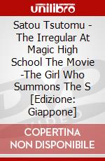 Satou Tsutomu - The Irregular At Magic High School The Movie -The Girl Who Summons The S [Edizione: Giappone] dvd