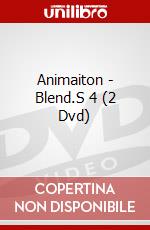 Animaiton - Blend.S 4 (2 Dvd) dvd