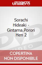 Sorachi Hideaki - Gintama.Porori Hen 2 dvd
