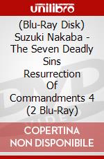 (Blu-Ray Disk) Suzuki Nakaba - The Seven Deadly Sins Resurrection Of Commandments 4 (2 Blu-Ray) brd