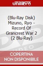 (Blu-Ray Disk) Mizuno, Ryo - Record Of Grancrest War 2 (2 Blu-Ray) brd
