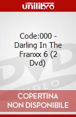 Code:000 - Darling In The Franxx 6 (2 Dvd) dvd