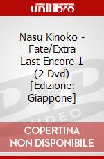 Nasu Kinoko - Fate/Extra Last Encore 1 (2 Dvd) [Edizione: Giappone] dvd