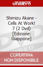 Shimizu Akane - Cells At Work! 7 (2 Dvd) [Edizione: Giappone] dvd