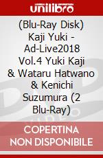 (Blu-Ray Disk) Kaji Yuki - Ad-Live2018 Vol.4 Yuki Kaji & Wataru Hatwano & Kenichi Suzumura (2 Blu-Ray) brd