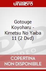 Gotouge Koyoharu - Kimetsu No Yaiba 11 (2 Dvd) dvd