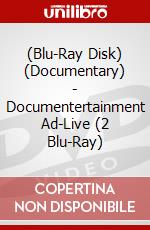 (Blu-Ray Disk) (Documentary) - Documentertainment Ad-Live (2 Blu-Ray) brd