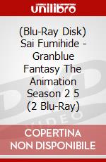 (Blu-Ray Disk) Sai Fumihide - Granblue Fantasy The Animation Season 2 5 (2 Blu-Ray) brd