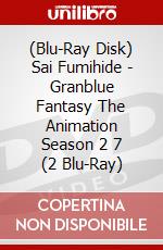 (Blu-Ray Disk) Sai Fumihide - Granblue Fantasy The Animation Season 2 7 (2 Blu-Ray) brd