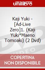 Kaji Yuki - [Ad-Live Zero]1. (Kaji Yuki*Maeno Tomoaki) (2 Dvd) dvd