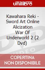 Kawahara Reki - Sword Art Online Alicization War Of Underworld 2 (2 Dvd) dvd