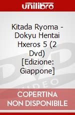 Kitada Ryoma - Dokyu Hentai Hxeros 5 (2 Dvd) [Edizione: Giappone] dvd