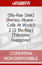 (Blu-Ray Disk) Shimizu Akane - Cells At Work!! 2 (2 Blu-Ray) [Edizione: Giappone] brd