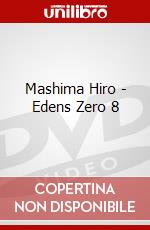 Mashima Hiro - Edens Zero 8 dvd