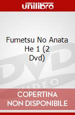 Fumetsu No Anata He 1 (2 Dvd) dvd