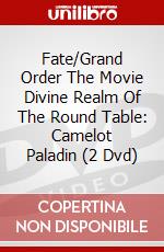 Fate/Grand Order The Movie Divine Realm Of The Round Table: Camelot Paladin (2 Dvd) dvd