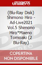 (Blu-Ray Disk) Shimono Hiro - Ad-Live2021 Vol.5 Shimono Hiro*Maeno Tomoaki (2 Blu-Ray) brd