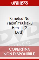 Kimetsu No Yaiba]Yuukaku Hen 1 (2 Dvd) dvd