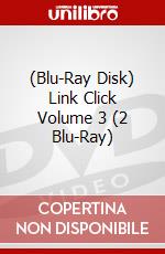 (Blu-Ray Disk) Link Click Volume 3 (2 Blu-Ray) brd