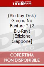 (Blu-Ray Disk) Gunjou No Fanfare 3 (2 Blu-Ray) [Edizione: Giappone] brd
