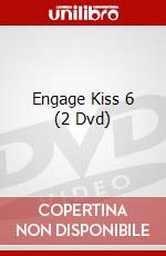 Engage Kiss 6 (2 Dvd) dvd